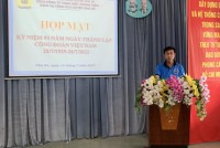 HỌP MẶT KỈ NIỆM 93 NĂM NGÀY THÀNH LẬP CÔNG ĐOÀN VIỆT NAM